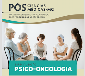 Especialização em Psico-oncologia – Pós Ciências Médicas – MG