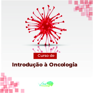 Parceria SBPO e Vital Curso de Introdução à Oncologia.